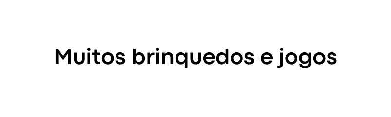 Muitos brinquedos e jogos